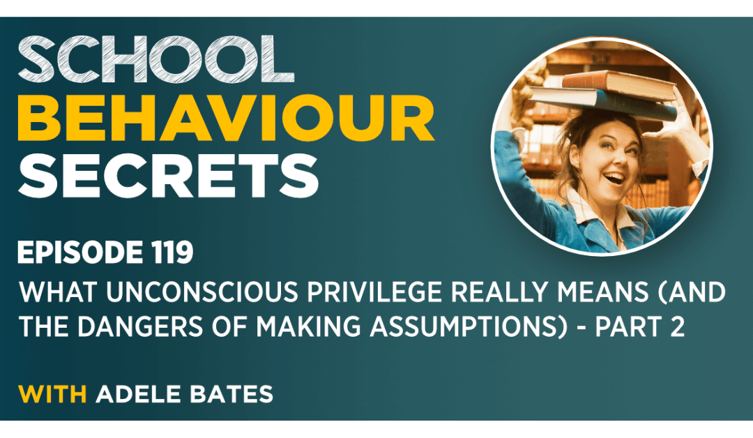School Behaviour Secrets Part 2